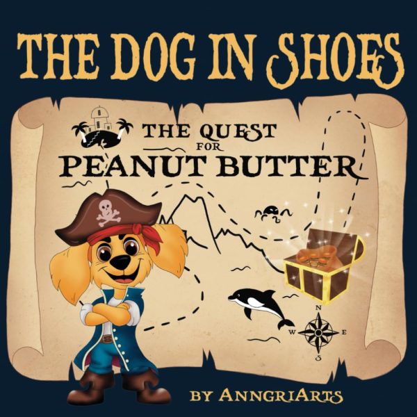 The Dog in Shoes: The Quest for Peanut Butter book cover